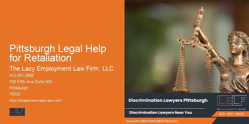 Pittsburgh Legal Help for Retaliation