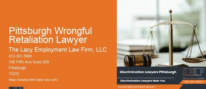 Pittsburgh Wrongful Retaliation Lawyer