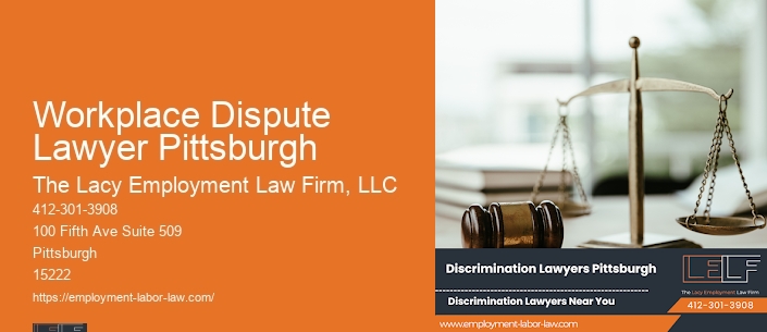 Workplace Dispute Lawyer Pittsburgh
