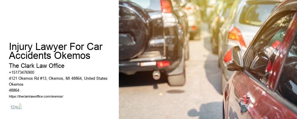 Injury Lawyer For Car Accidents Okemos