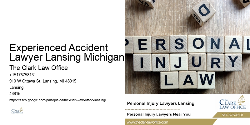 Experienced Accident Lawyer Lansing Michigan