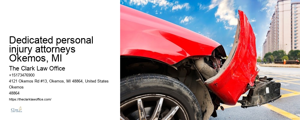 Personal injury legal services Dedicated personal injury attorneys Okemos, MI MI