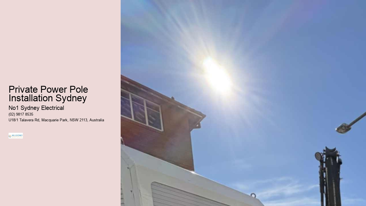 Private Power Pole Installation Sydney