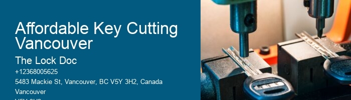 Affordable Key Cutting Vancouver