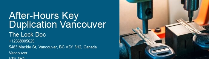 After-Hours Key Duplication Vancouver