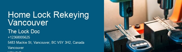 Home Lock Rekeying Vancouver