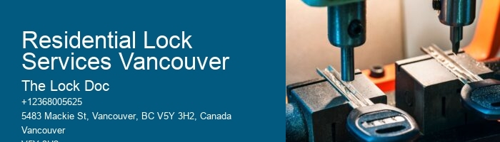 Residential Lock Services Vancouver