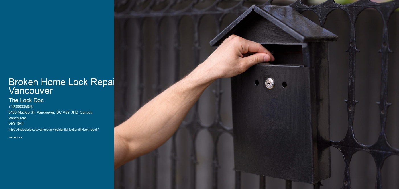 Broken Home Lock Repair Vancouver