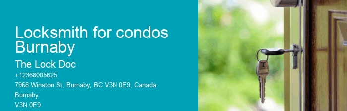 Locksmith for condos Burnaby