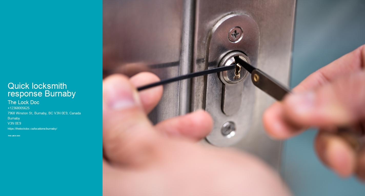 Quick locksmith response Burnaby