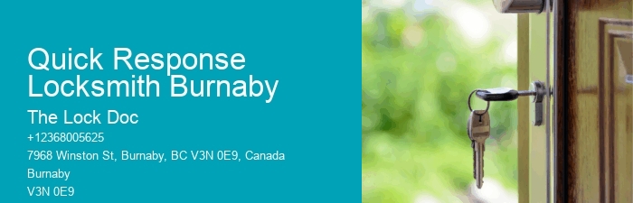 Quick Response Locksmith Burnaby