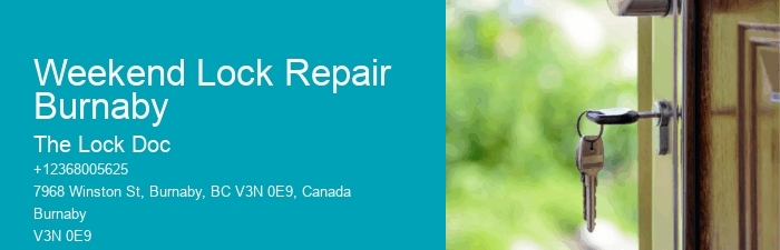 Weekend Lock Repair Burnaby