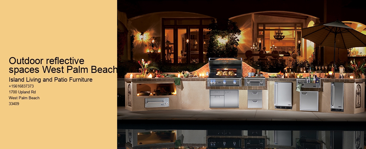 Outdoor reflective spaces West Palm Beach