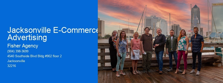 Jacksonville E-Commerce Advertising