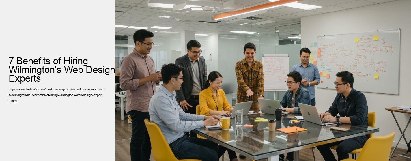 7 Benefits of Hiring Wilmington's Web Design Experts