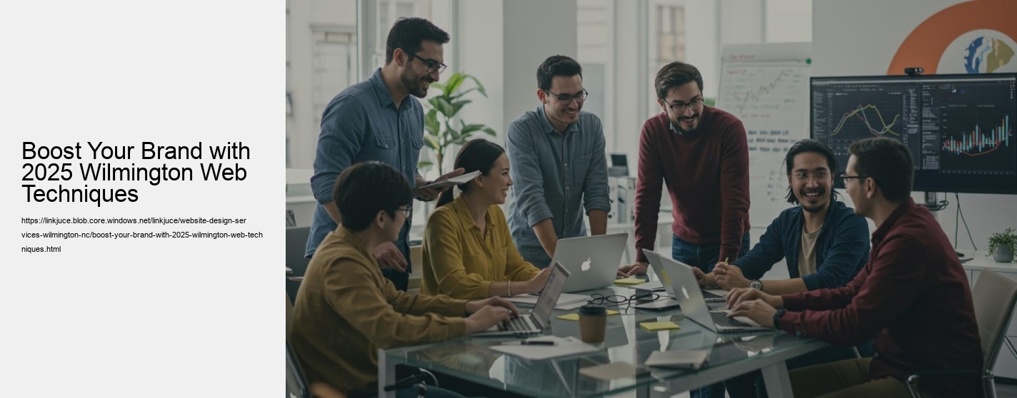 Boost Your Brand with 2025 Wilmington Web Techniques