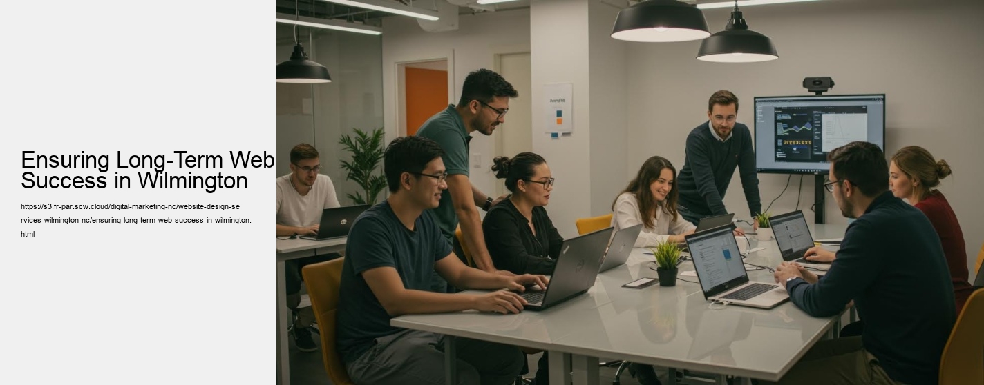 Ensuring Long-Term Web Success in Wilmington
