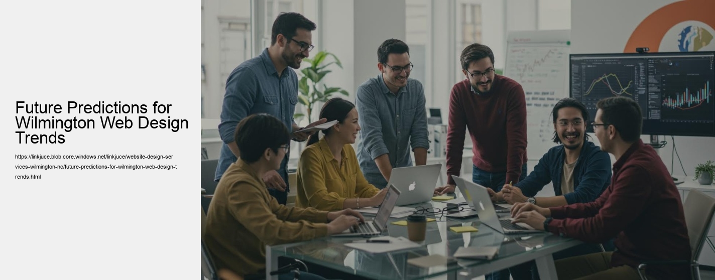 Future Predictions for Wilmington Web Design Trends