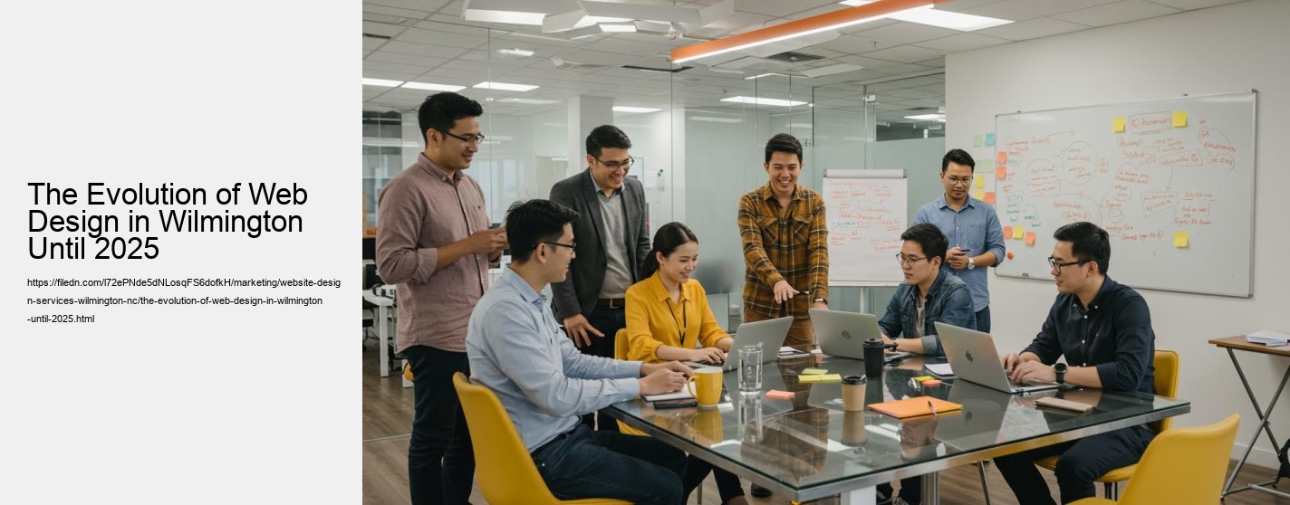 The Evolution of Web Design in Wilmington Until 2025