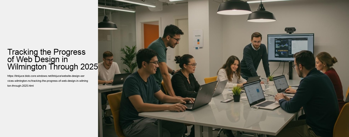 Tracking the Progress of Web Design in Wilmington Through 2025