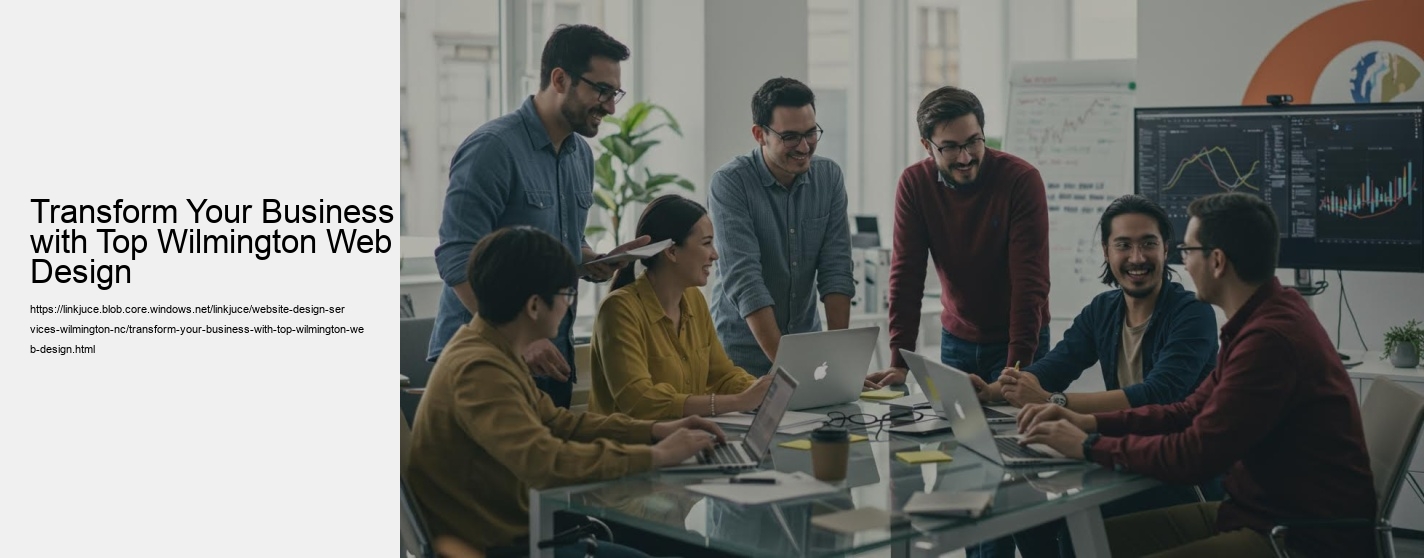 Transform Your Business with Top Wilmington Web Design