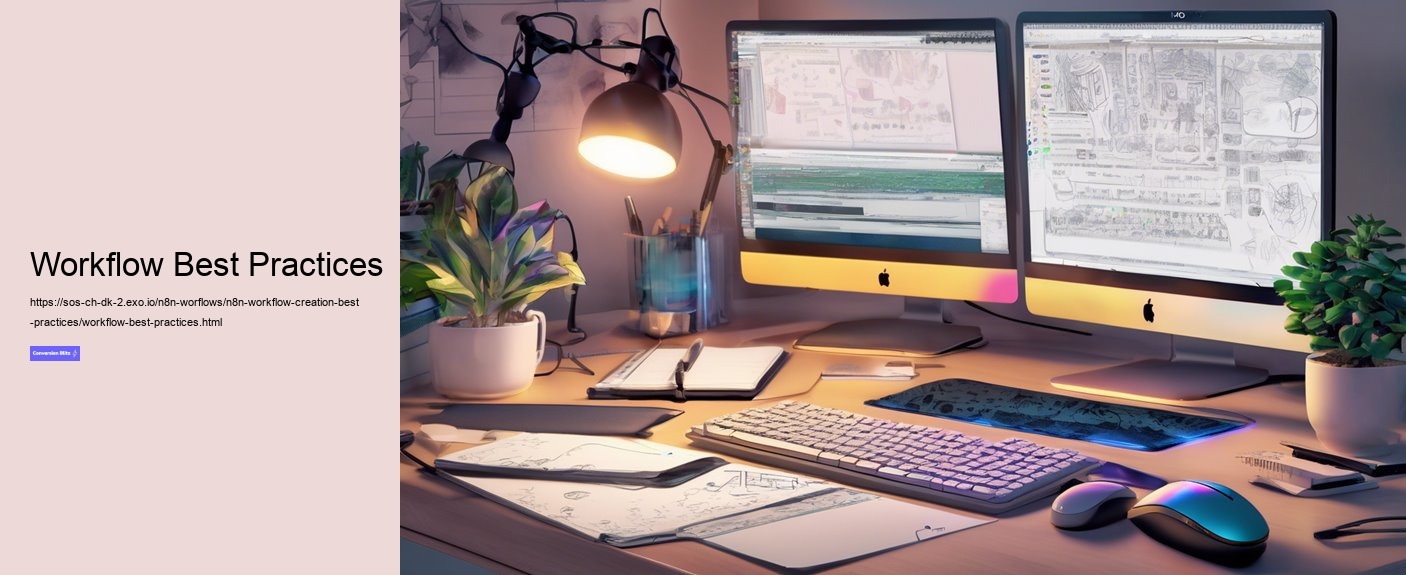 Workflow Best Practices