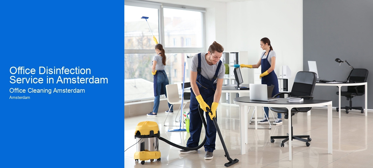 Office Disinfection Service in Amsterdam