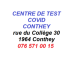 Centre de dépistage Covid, COVID-19 Test Zentrum in Conthey