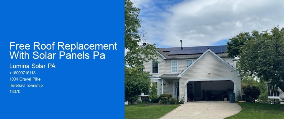 Free Roof Replacement With Solar Panels Pa