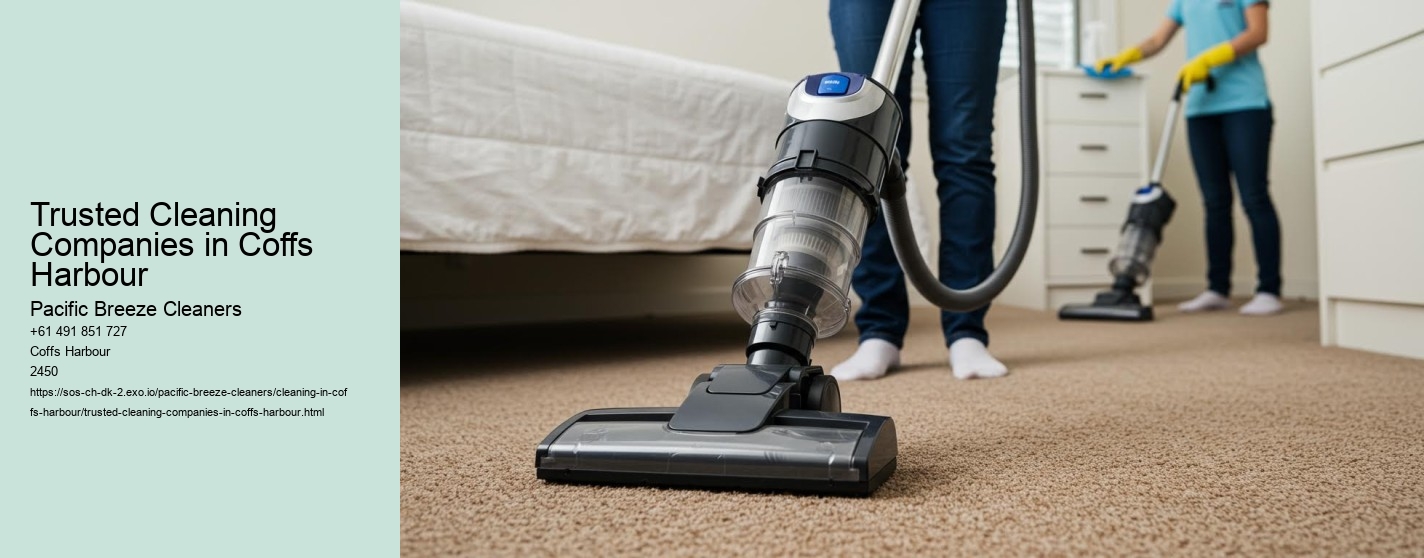 Trusted Cleaning Companies in Coffs Harbour