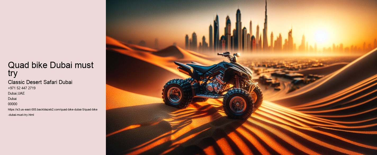 Quad bike Dubai must try