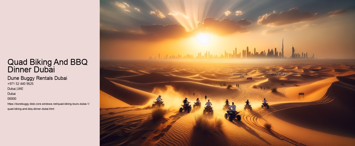 Quad Biking And BBQ Dinner Dubai