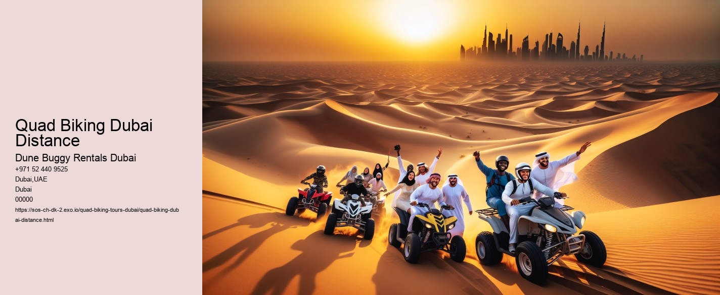 Quad Biking Dubai Distance