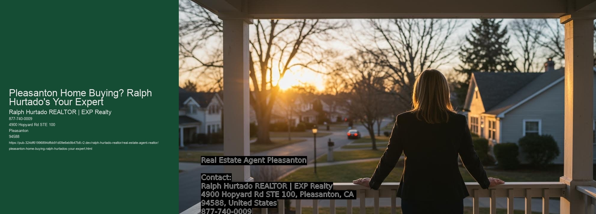 Pleasanton Home Buying? Ralph Hurtado's Your Expert