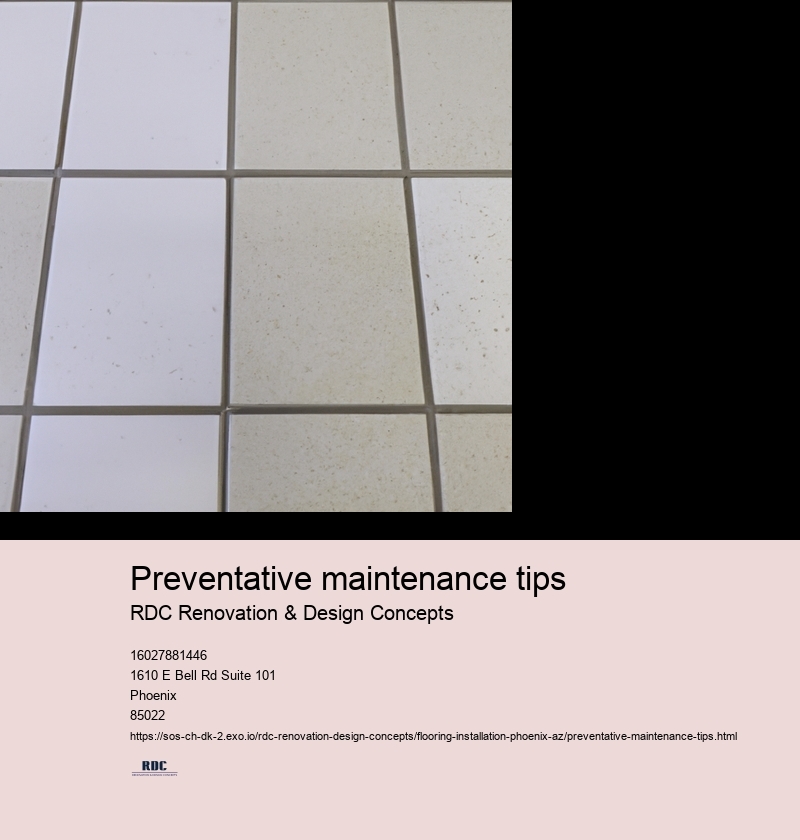 Preventative maintenance tips