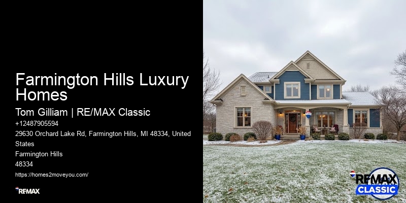 Farmington Hills Luxury Homes
