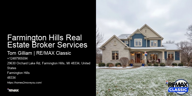 Farmington Hills Real Estate Broker Services