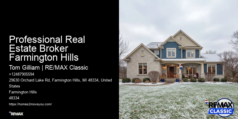Professional Real Estate Broker Farmington Hills