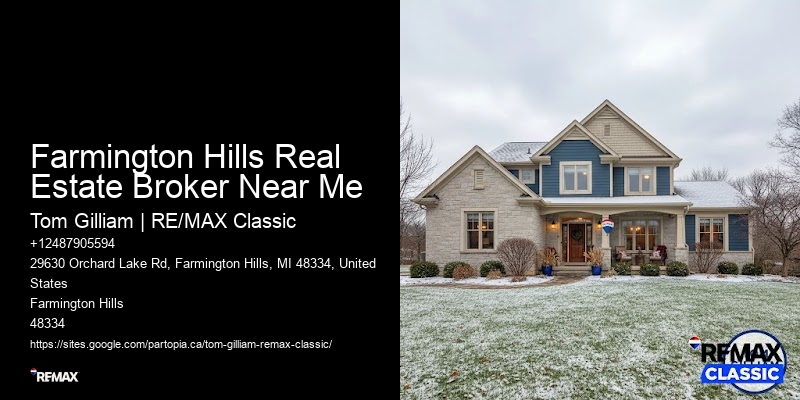Farmington Hills Real Estate Broker Near Me