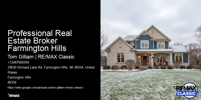 Professional Real Estate Broker Farmington Hills