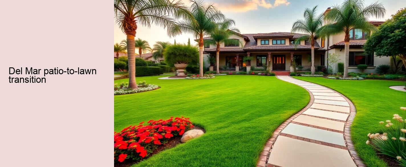 Del Mar patio-to-lawn transition