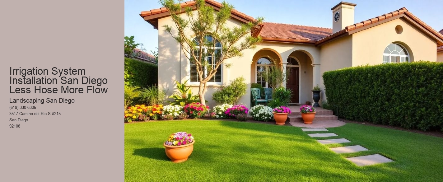 Irrigation System Installation San Diego Less Hose More Flow