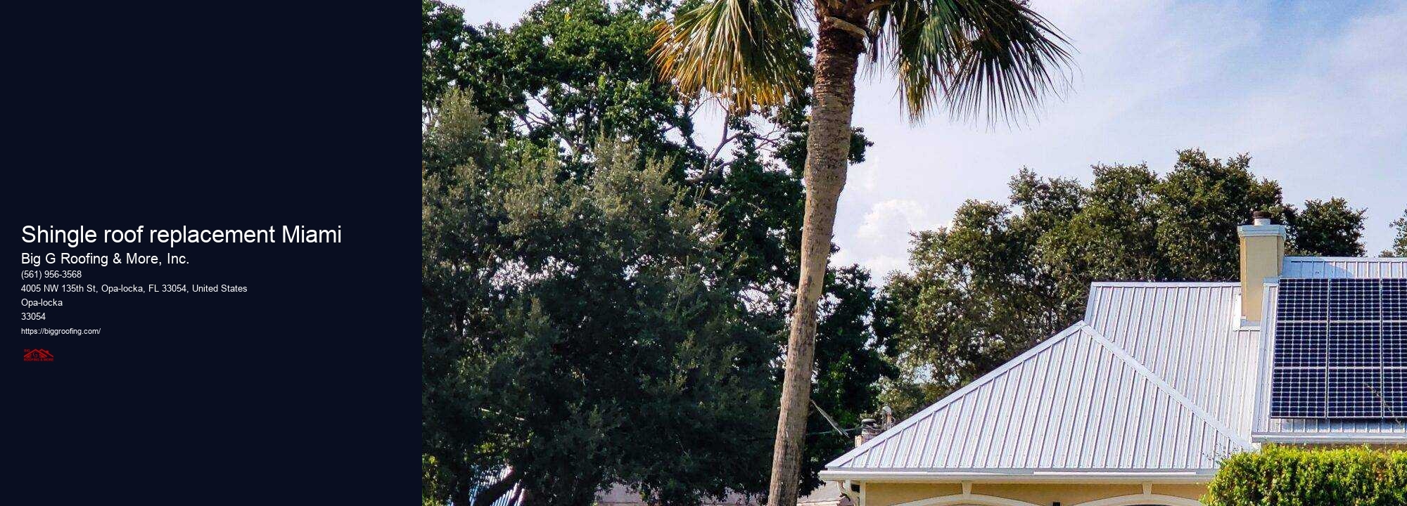 Shingle roof replacement Miami