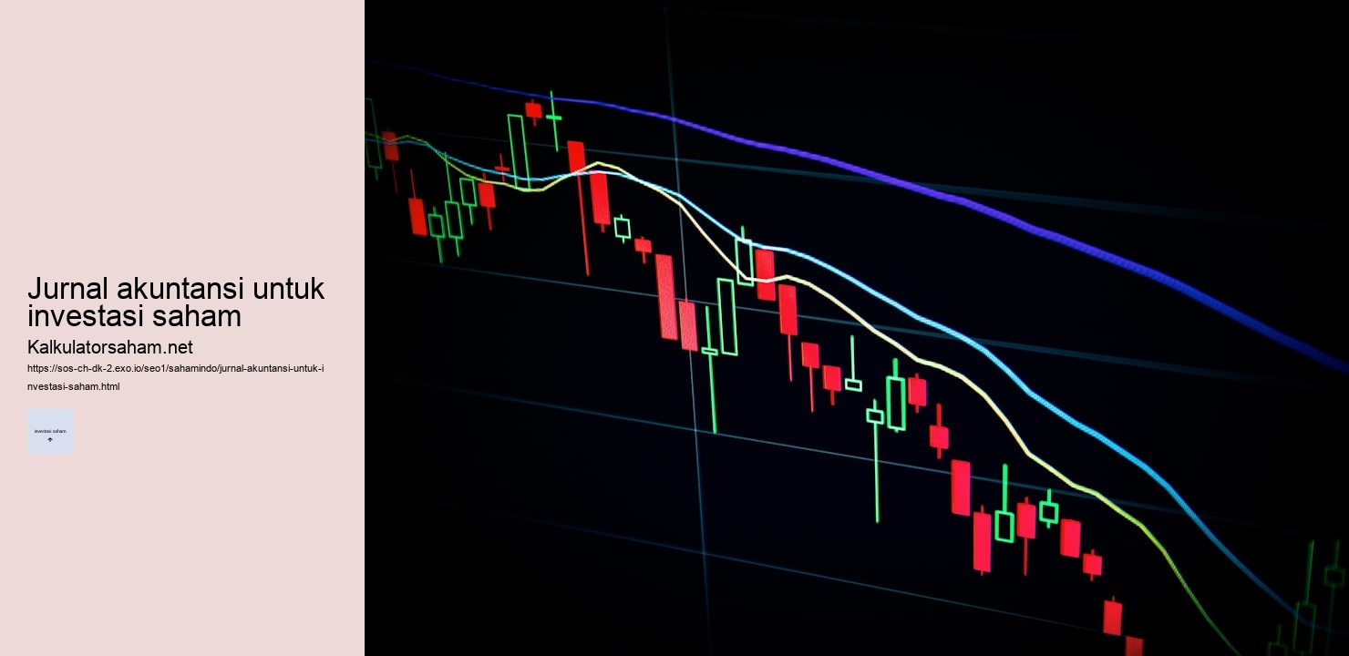 jurnal akuntansi untuk investasi saham