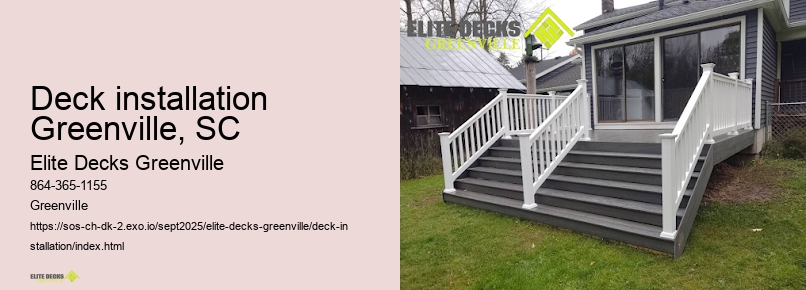 deck installation Greenville, SC