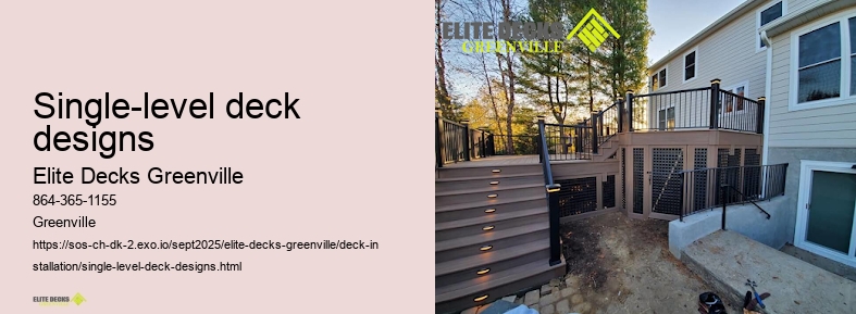 Single-level deck designs