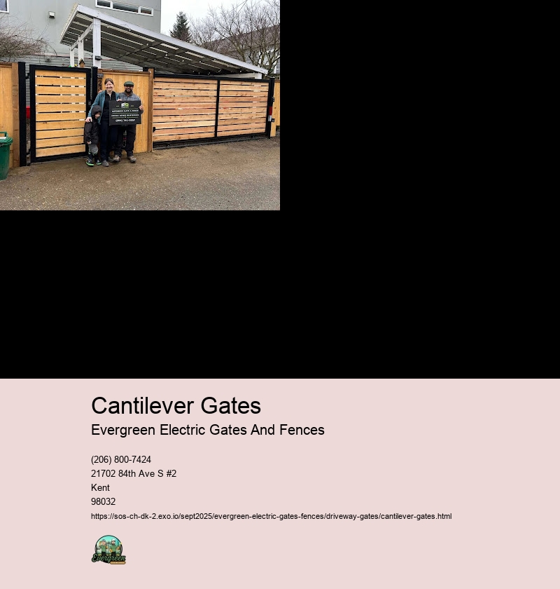 Design Considerations for Cantilever Driveway Gates