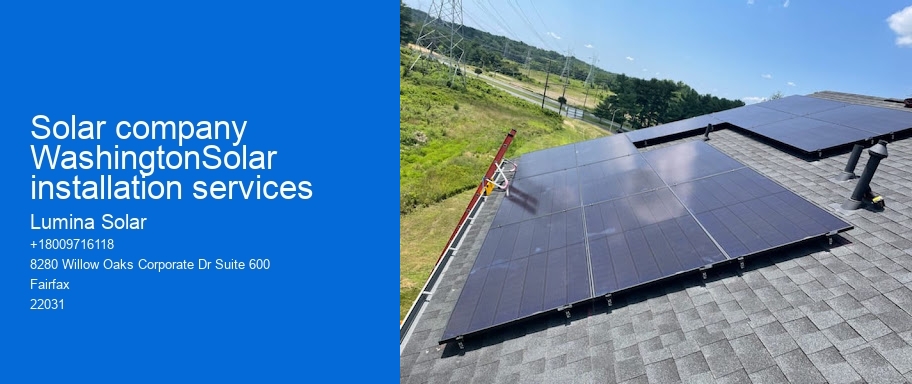 Solar company WashingtonSolar installation services