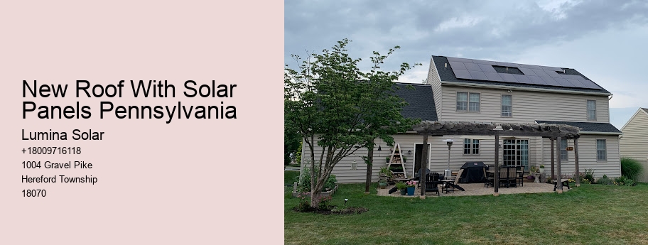 New Roof With Solar Panels Pennsylvania