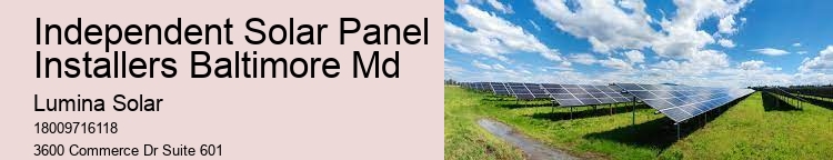 Independent Solar Panel Installers Baltimore Md